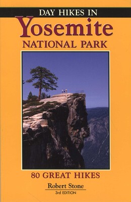 Day Hikes In Yosemite National Park Day Hikes In Yosemite National Park