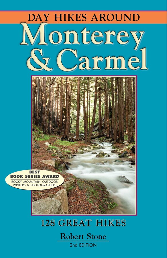 Day Hikes Around Monterey and Carmel