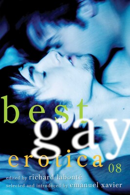 Best Gay Erotica 2008 Best Gay Erotica 2008