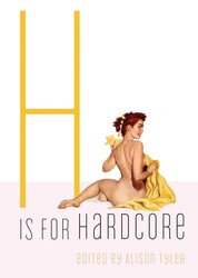 H Is for Hardcore H Is for Hardcore