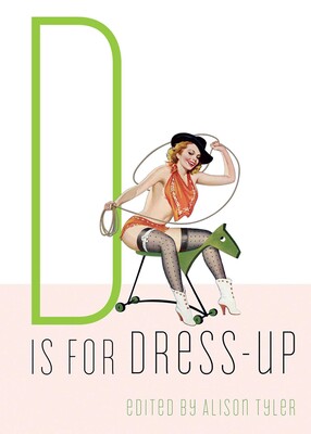 D Is for Dress-Up D Is for Dress-Up