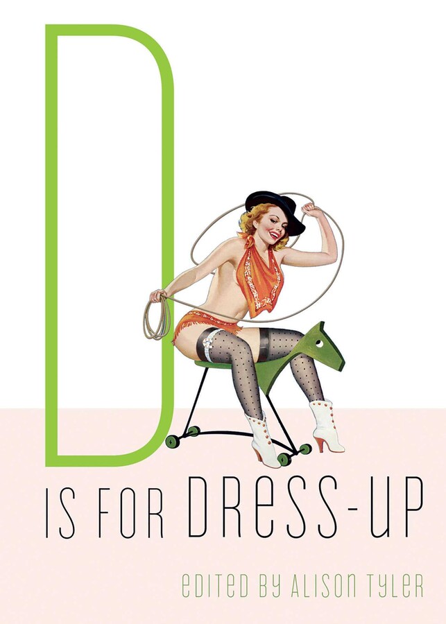 D Is for Dress-Up