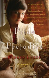 Pride and Prejudice Pride and Prejudice