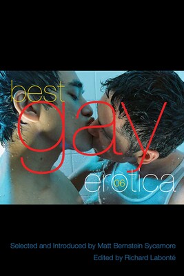 Best Gay Erotica 2006 Best Gay Erotica 2006