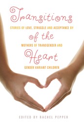 Transitions of the Heart Transitions of the Heart