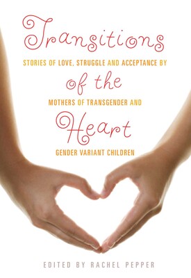 Transitions of the Heart Transitions of the Heart
