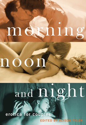 Morning, Noon and Night Morning, Noon and Night