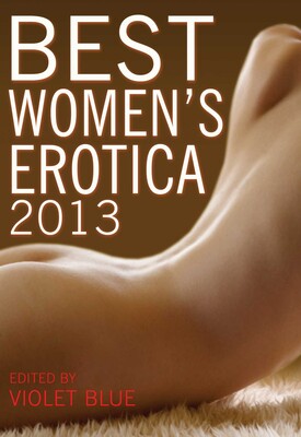 Best Women's Erotica 2013 Best Women's Erotica 2013