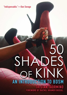 50 Shades of Kink 50 Shades of Kink
