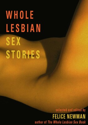 Whole Lesbian Sex Stories Whole Lesbian Sex Stories