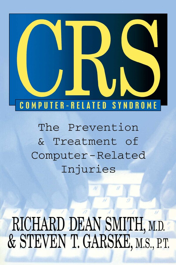CRS Computer-Related Syndrome