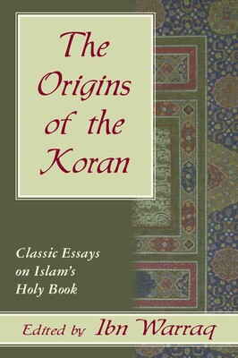Origins of the Koran Origins of the Koran