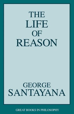 Life of Reason Life of Reason