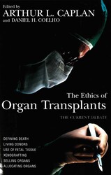 Ethics of Organ Transplants Ethics of Organ Transplants