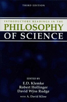 Introductory Readings in the Philosophy of Science Introductory Readings in the Philosophy of Science