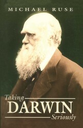 Taking Darwin Seriously Taking Darwin Seriously