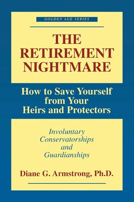 Retirement Nightmare Retirement Nightmare