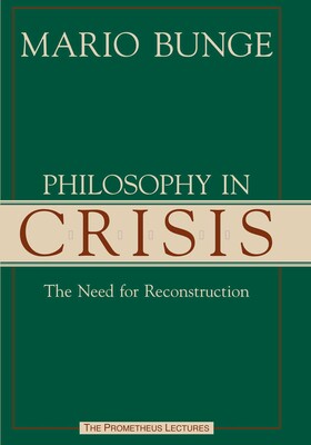 Philosophy in Crisis Philosophy in Crisis