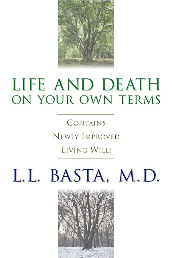 Life and Death on Your Own Terms