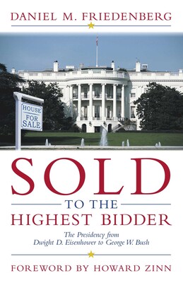 Sold to the Highest Bidder Sold to the Highest Bidder
