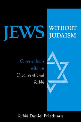 Jews Without Judaism Jews Without Judaism