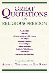 Great Quotations on Religious Freedom Great Quotations on Religious Freedom