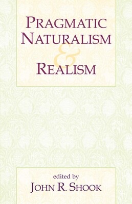 Pragmatic Naturalism & Realism