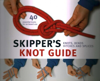 Skipper's Knot Guide Skipper's Knot Guide