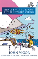 Things I Wish I'd Known Before I Started Sailing Things I Wish I'd Known Before I Started Sailing