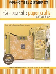 The Ultimate Paper Crafts Collection The Ultimate Paper Crafts Collection