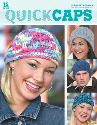 Quick Caps—7 Crochet Designs Quick Caps—7 Crochet Designs