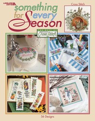 Something for Every Season—56 Cross Stitch Designs Something for Every Season—56 Cross Stitch Designs