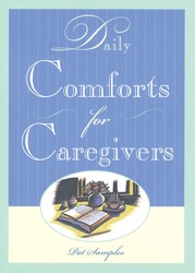 Daily Comforts for Caregivers