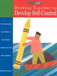 Drawing Together to Develop Self-Control Drawing Together to Develop Self-Control