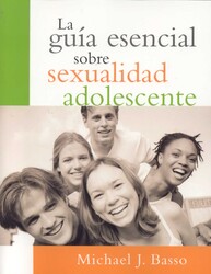 La guia esencial sobre sexualidad adolescente