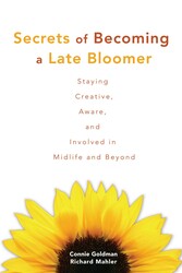 Secrets of Becoming a Late Bloomer Secrets of Becoming a Late Bloomer
