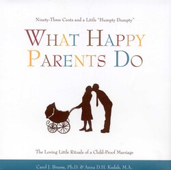 What Happy Parents Do What Happy Parents Do
