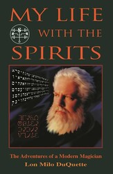 My Life With the Spirits My Life With the Spirits