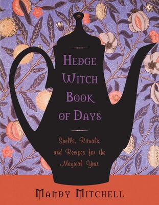 Hedgewitch Book of Days Hedgewitch Book of Days