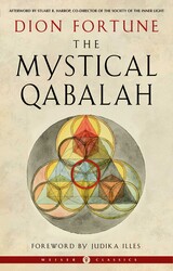 The Mystical Qabalah The Mystical Qabalah