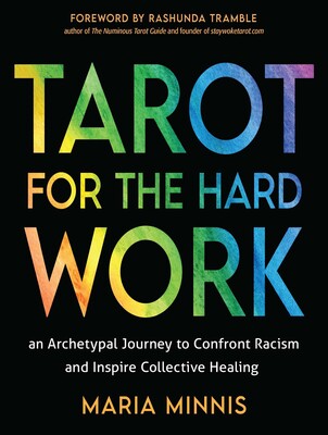 Tarot for the Hard Work Tarot for the Hard Work