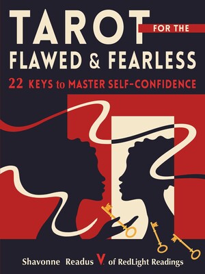 Tarot for the Flawed and Fearless Tarot for the Flawed and Fearless