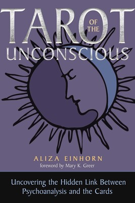 Tarot of the Unconscious Tarot of the Unconscious
