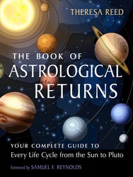The Book of Astrological Returns The Book of Astrological Returns