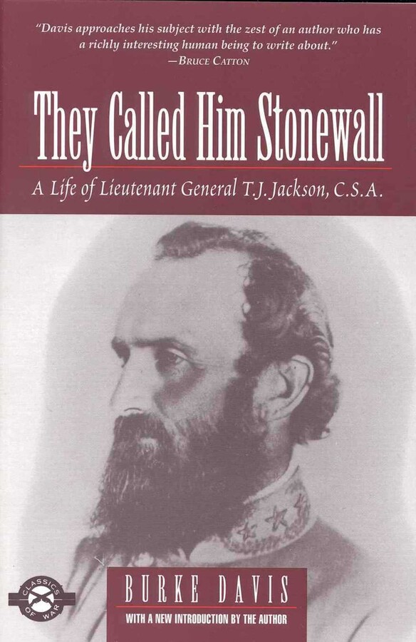 They Called Him Stonewall