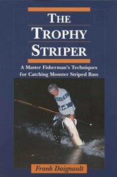The Trophy Striper The Trophy Striper