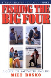 Fishing the Big Four Fishing the Big Four