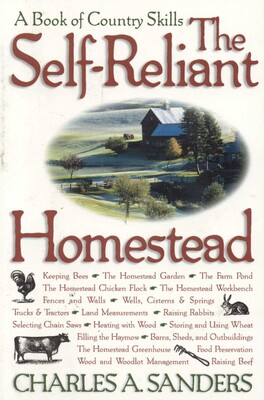 The Self-Reliant Homestead The Self-Reliant Homestead