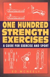 One Hundred Strength Exercises One Hundred Strength Exercises