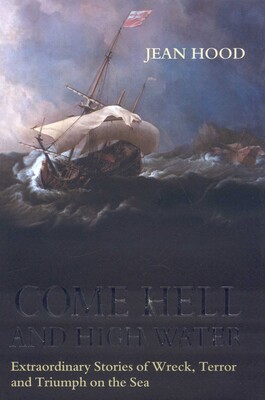 Come Hell and High Water Come Hell and High Water